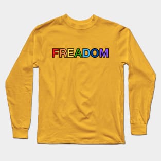 Freadom (Dark Outline) Long Sleeve T-Shirt